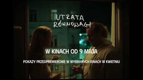 Utrata równowagi - zwiastun